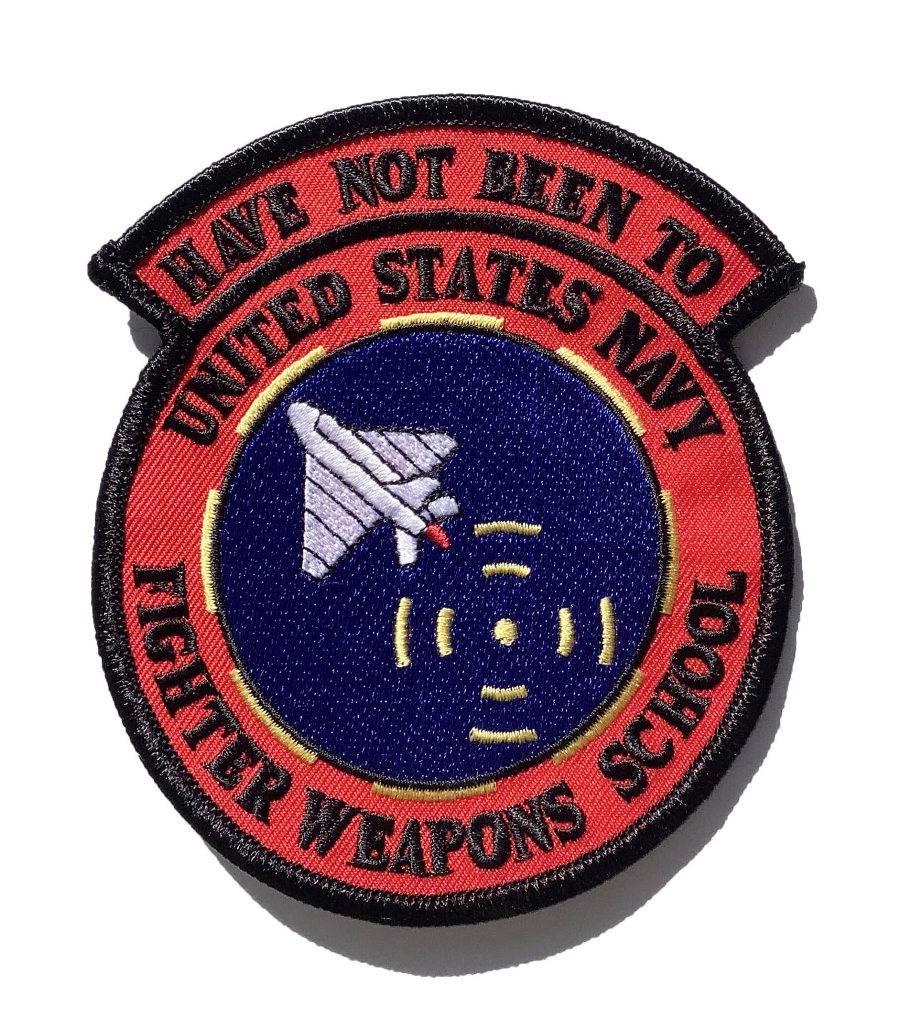 Have Not Been To United States Navy Fighter Weapons School ‘TopGun’ Patch – H&L