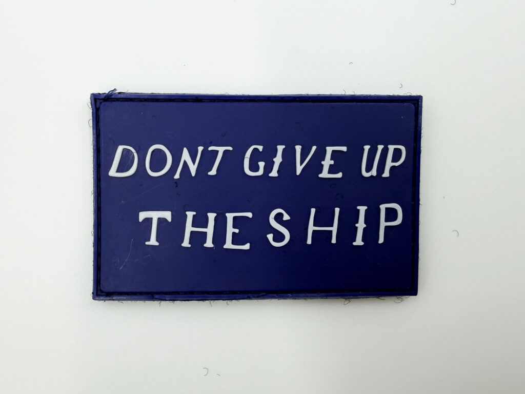 Don't Give Up the Ship, Blue PVC Patch, Hook and Loop, 3.5 in